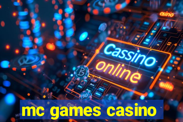 mc games casino